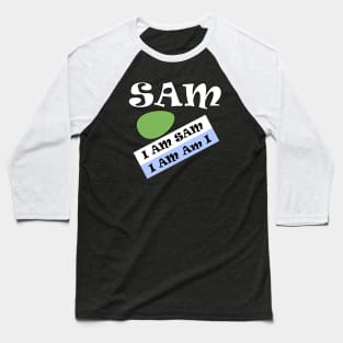 I'm Sam Baseball T-Shirt